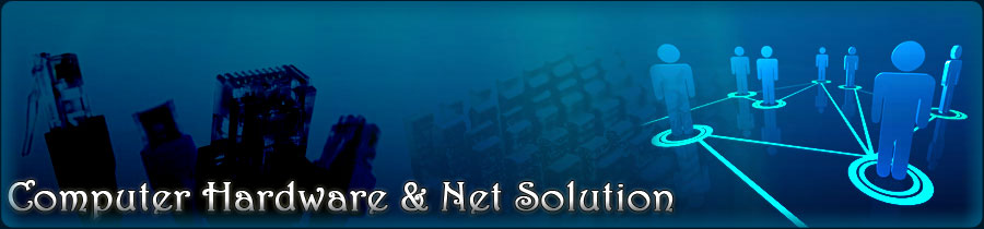 Hardware and Net Solution