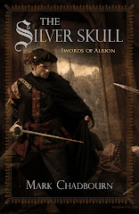 The Silver Skull (Swords of Albion) by Mark Chadbourn