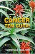 O CANCER TEM CURA!