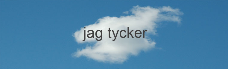 jag tycker