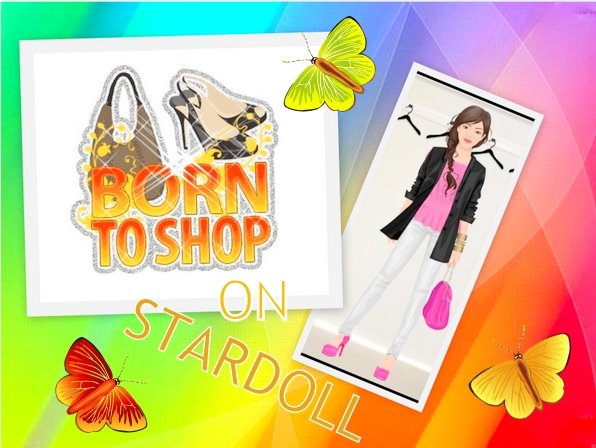 Born To Shop On Stardoll