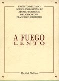 A fuego lento (Antología)