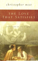 The Love That Satifies: Reflections on Eros and Agape