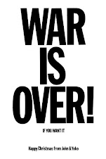 War Is Over (if you want it)