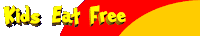 Kids Eat Free! 1