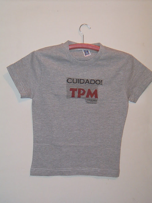 CUIDADO! TPM