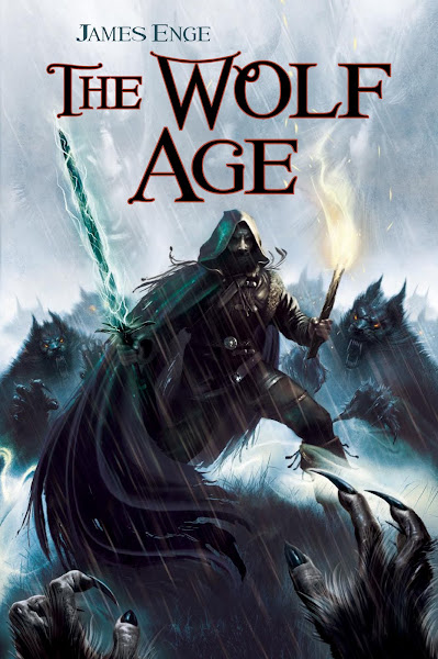 The Wolf Age by James Enge