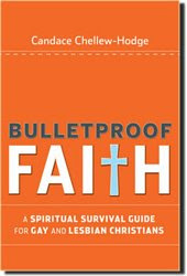 BULLETPROOF FAITH By Rev. Candace Chellew-Hodge