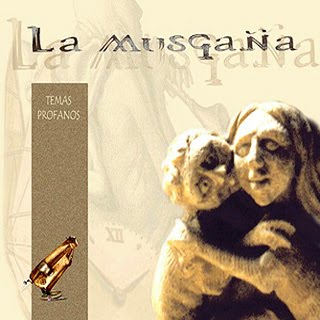 Music and Folklore La Musgaña Temas Profanos