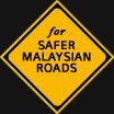 Malaysians Unite For Road Safety