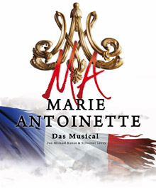 Marie Antoinette - Das Musical