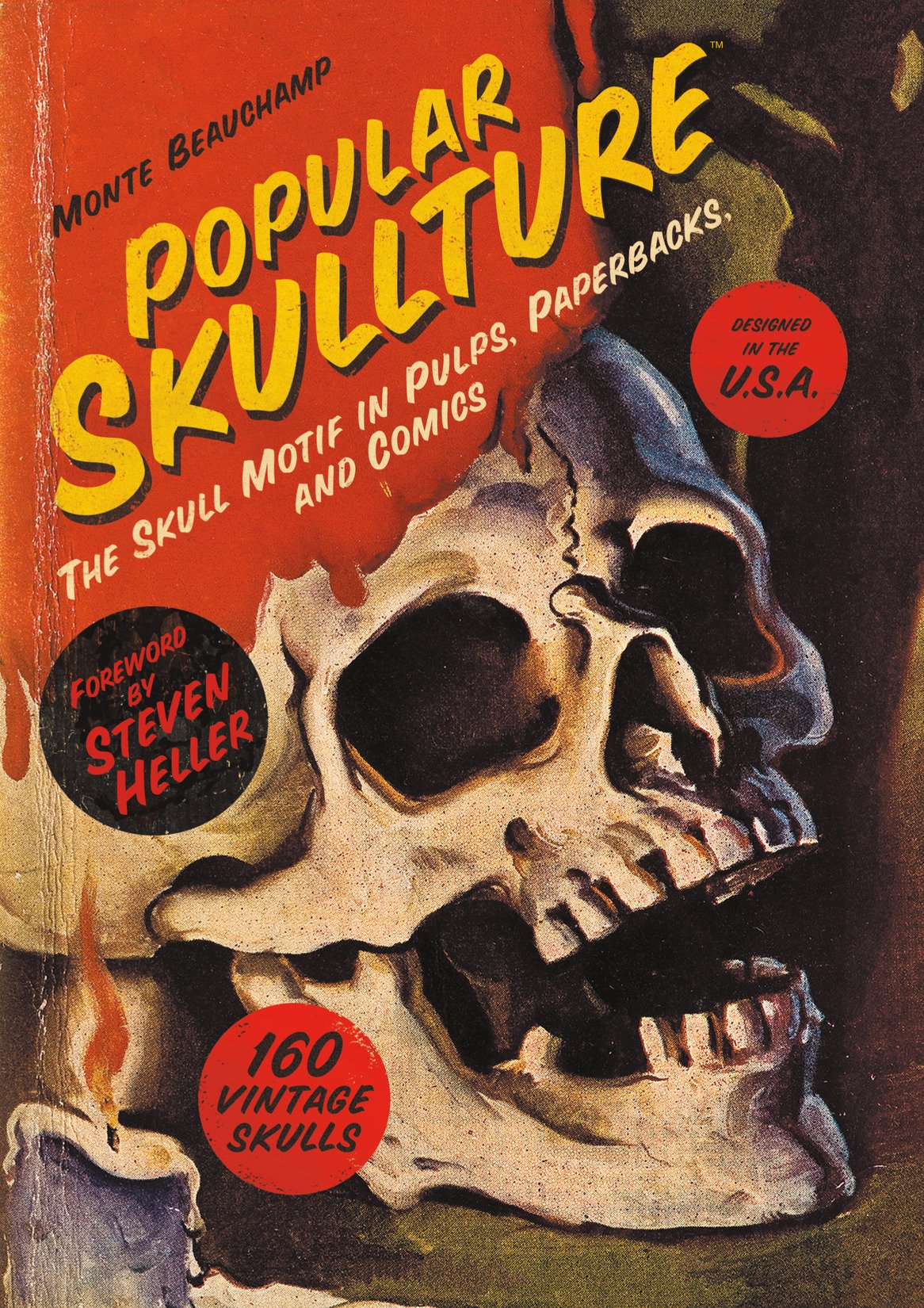 Read online Popular Skullture: The Skull Motif in Pulps, Paperbacks, and Comics comic -  Issue # TPB (Part 1) - 1