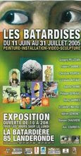 Exposition Les Batardises - Du 11 juin au 31 juillet 2005 Landeronde