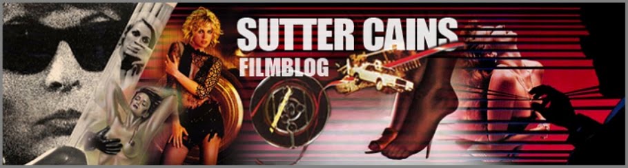 Sutter Cains Filmblog