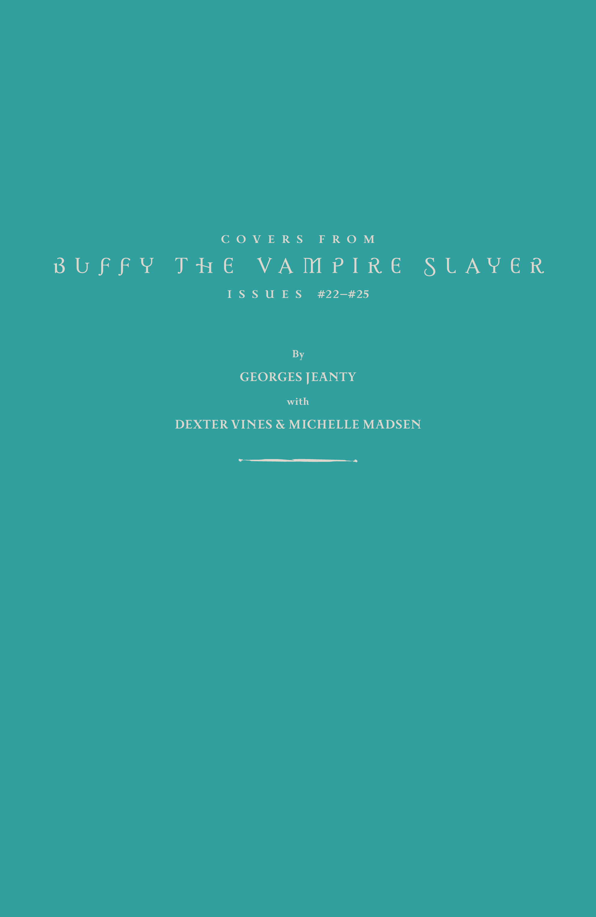 Read online Buffy the Vampire Slayer Season Eight comic -  Issue # _TPB 5 - Predators and Prey - 124