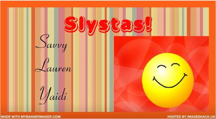 SLYSTAS!