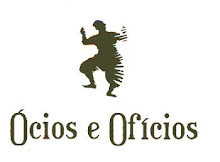 OCIOS E OFICIOS