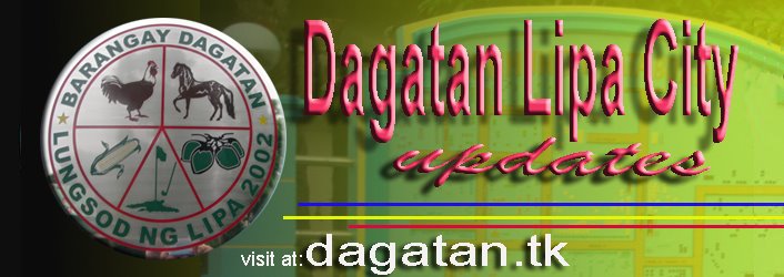 Dagatan Lipa  City Updates