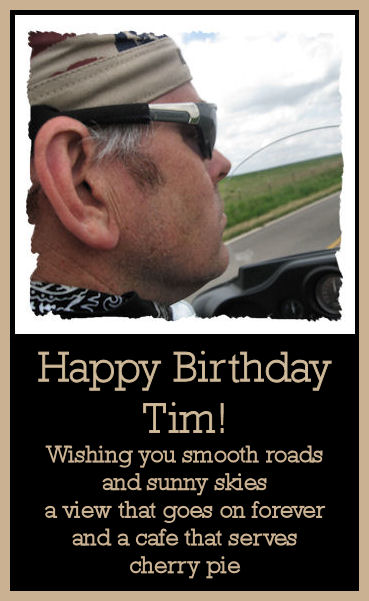 Our Harley Days: Happy Birthday Tim!