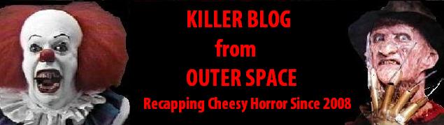 Killer Blog From Outer Space
