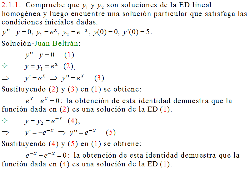 Cálculo21 Ecuación diferencial lineal de segundo orden. Principio de superposición. Edwards y Cálculo21 Ecuación diferencial lineal de segundo orden. Principio de superposición. Edwards y