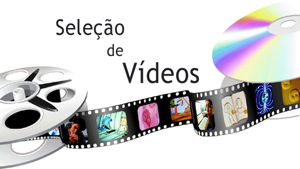 Resultado de imagem para VÃDEOS