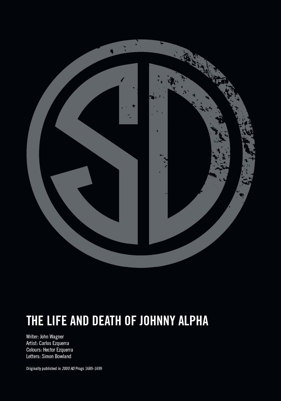 Read online Strontium Dog: The Life and Death of Johnny Alpha: The Project comic -  Issue # TPB - 5