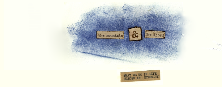 the mountain and the fjord