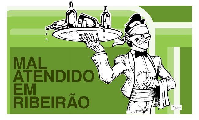 Mal Atendido em Ribeirão Preto