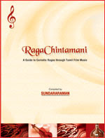 Raga Chintamani- A guide to Carnatic Music through Tamil movie songs