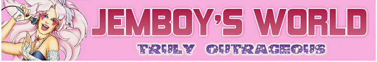 Jemboy's World (Truly Outrageous)