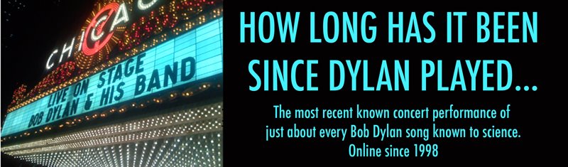 How Long Has It Been Since Dylan Played WORLD GONE WRONG