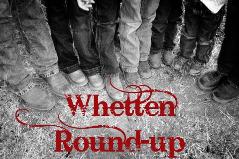 Whetten Round-up