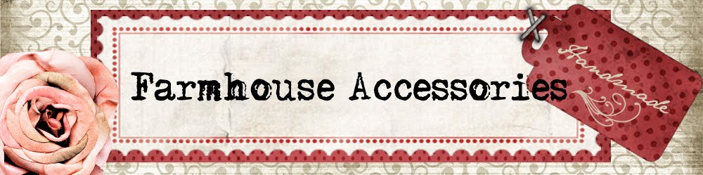 Farmhouse Accessories