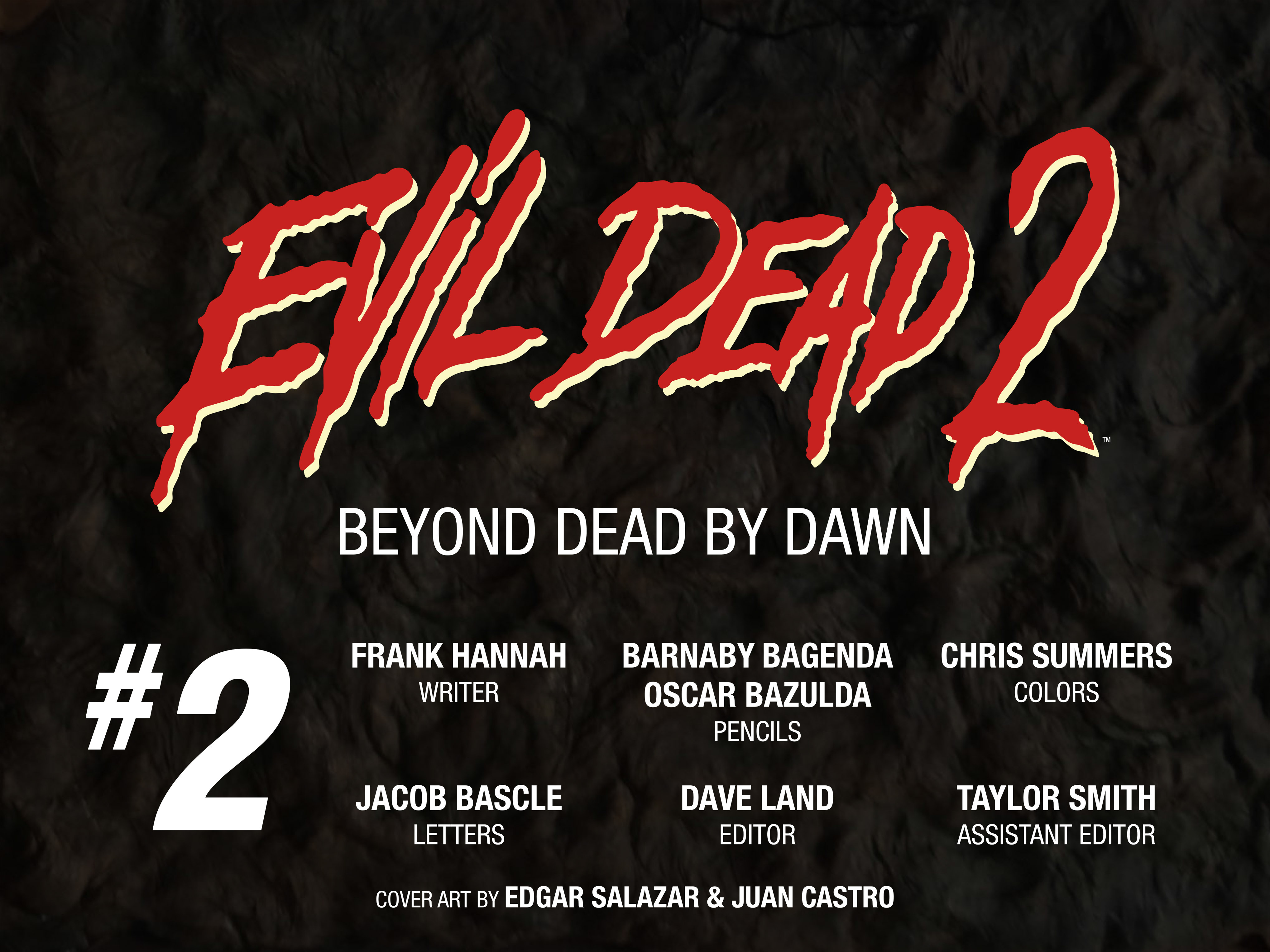 Read online Evil Dead 2: Beyond Dead By Dawn comic -  Issue #2 - 2
