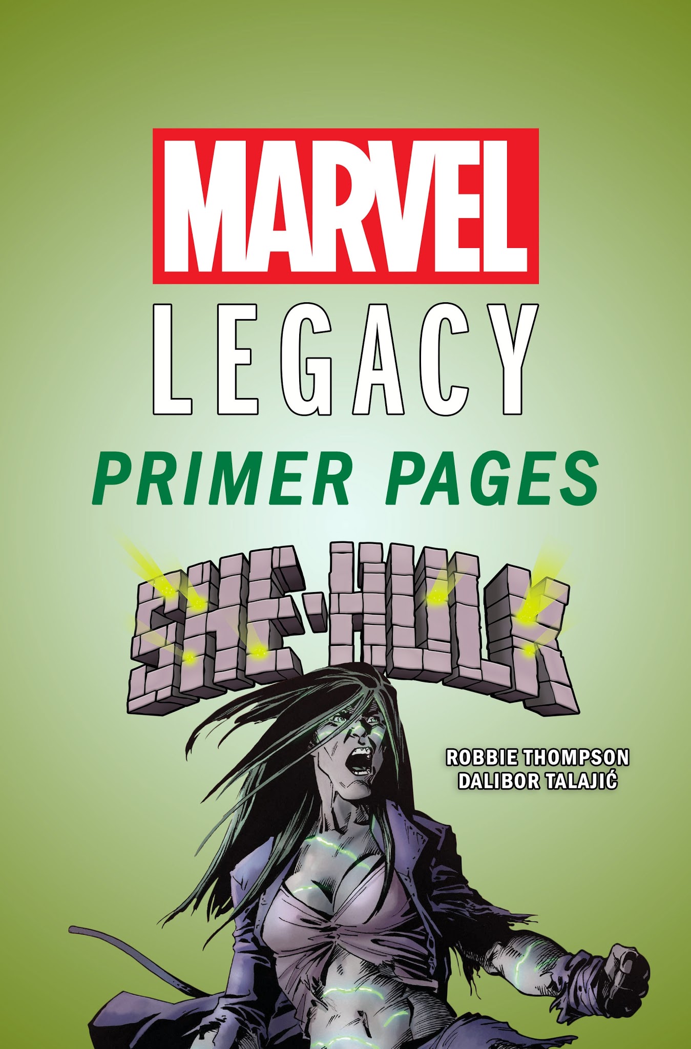 Read online Hulk (2016) comic -  Issue # Issue She-Hulk - Marvel Legacy Primer Pages - 1
