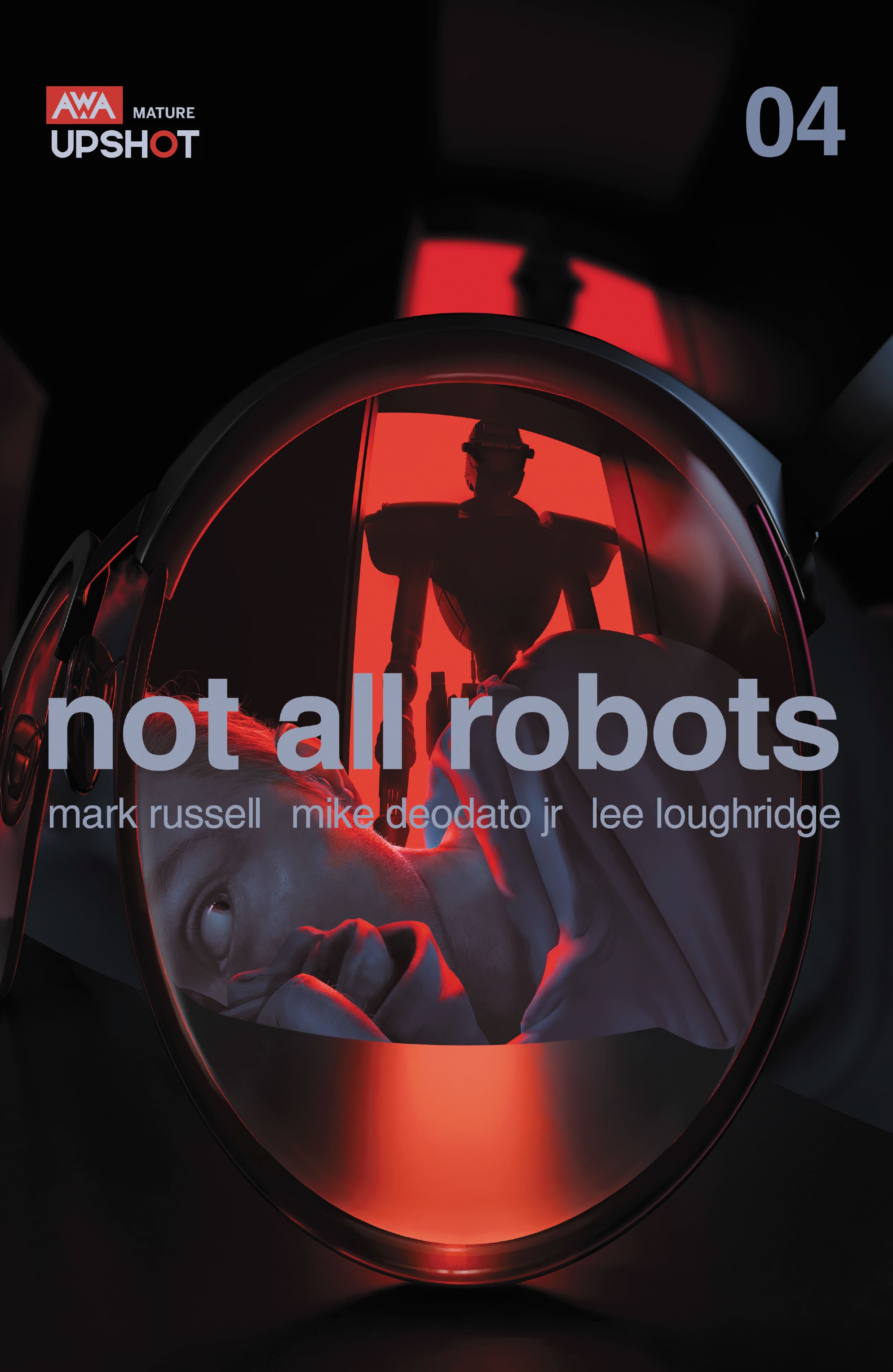 Read online Not All Robots comic -  Issue #4 - 1