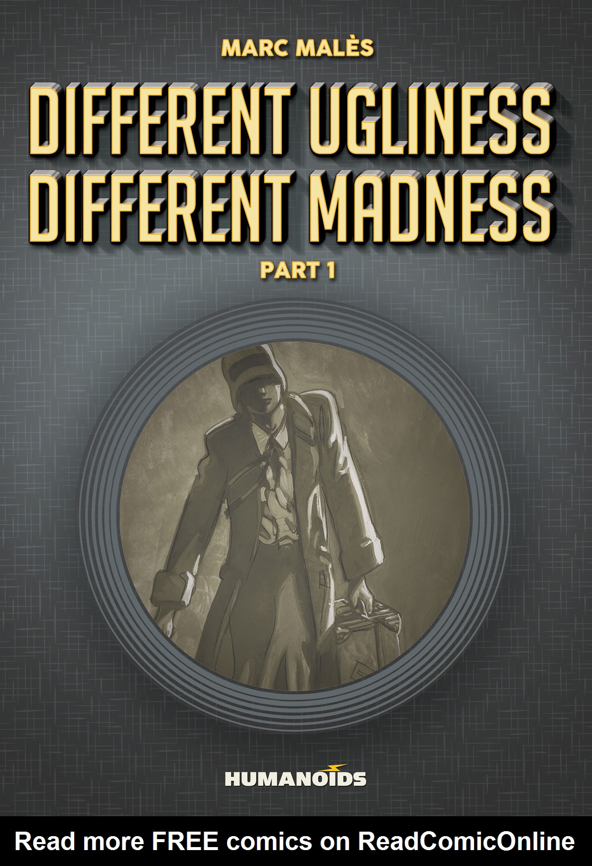 Read online Different Ugliness, Different Madness comic -  Issue # TPB 1 - 1