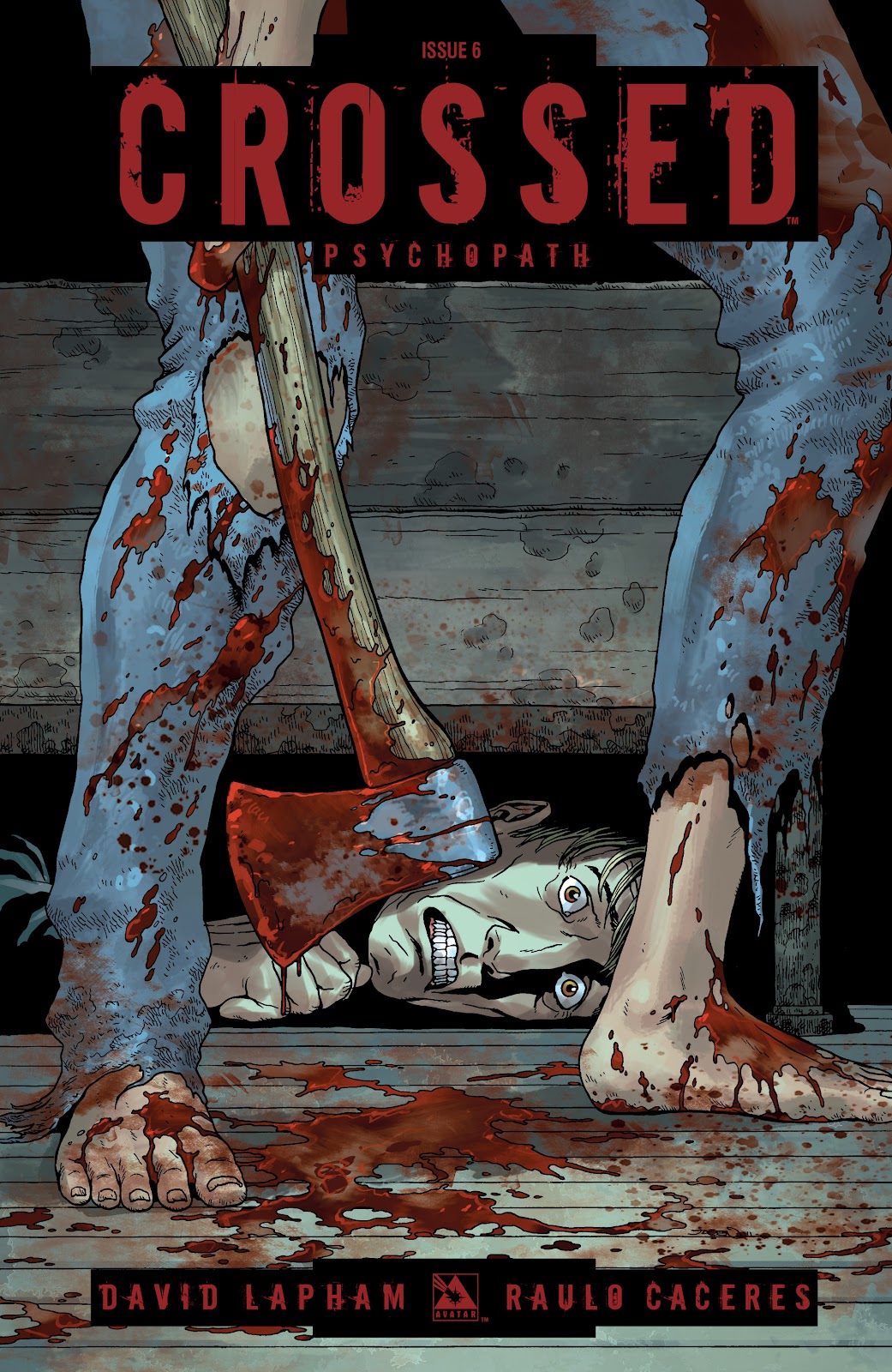 Crossed: Psychopath issue 6 - Page 1