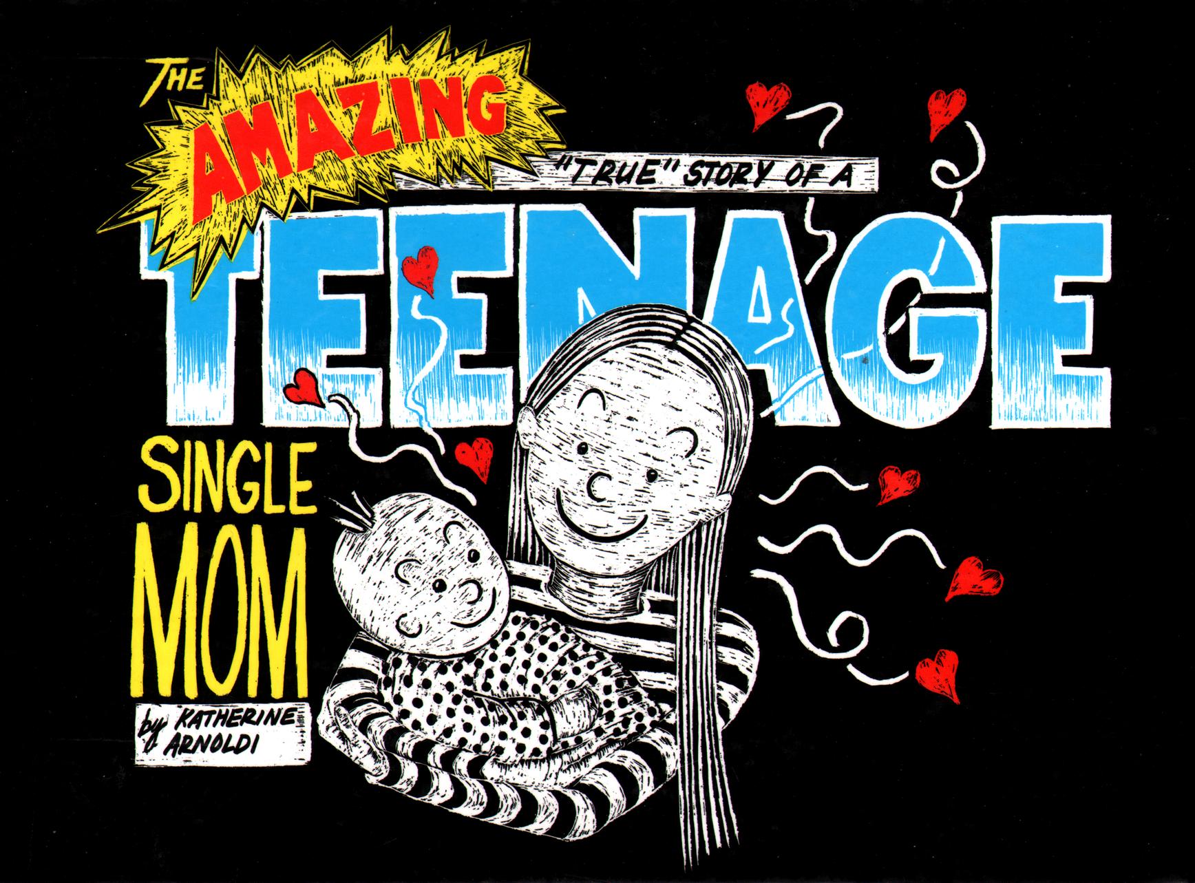 Read online Amazing True Story of a Teenage Single Mom comic -  Issue # TPB (Part 1) - 1