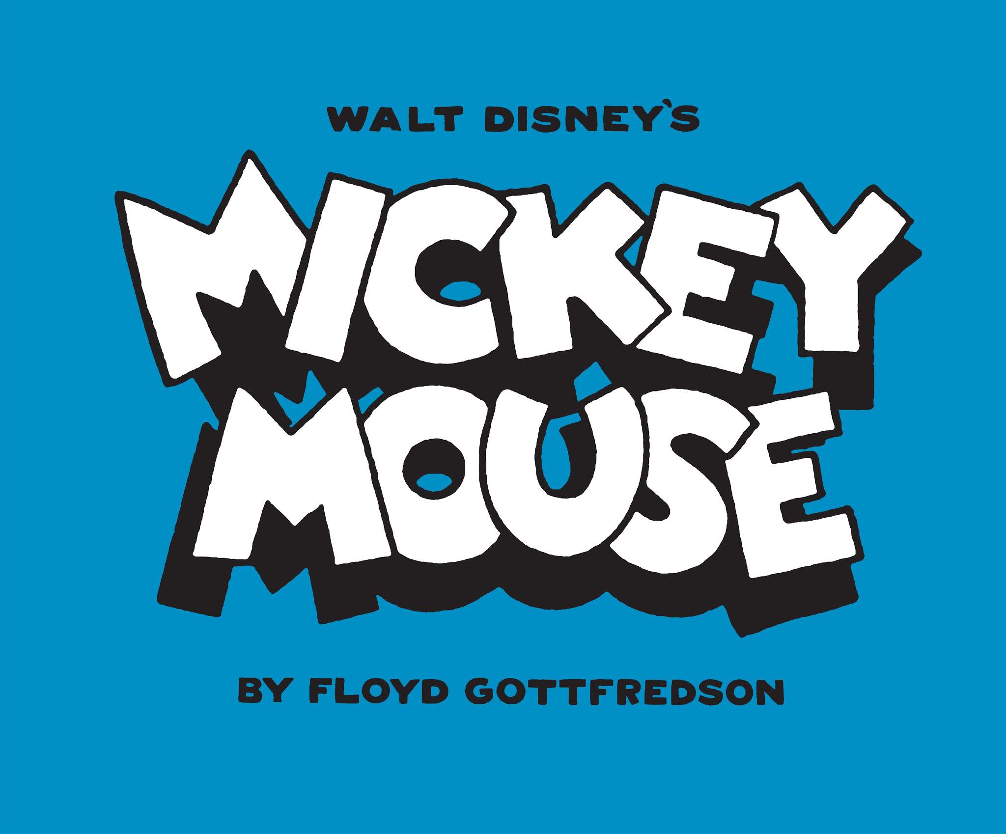 Read online Walt Disney's Mickey Mouse by Floyd Gottfredson comic -  Issue # TPB 3 (Part 1) - 2