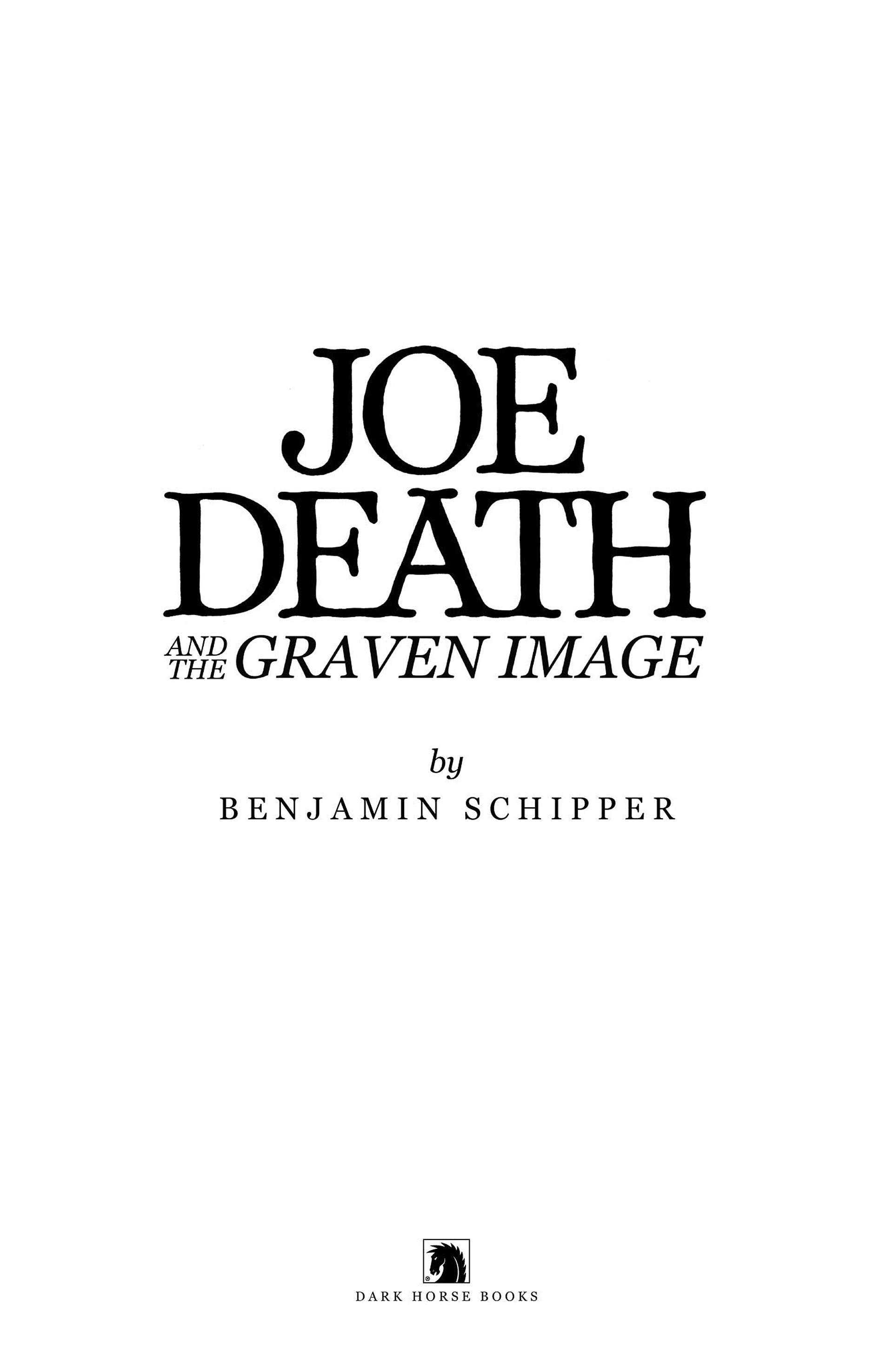 Read online Joe Death and the Graven Image comic -  Issue # TPB (Part 1) - 5