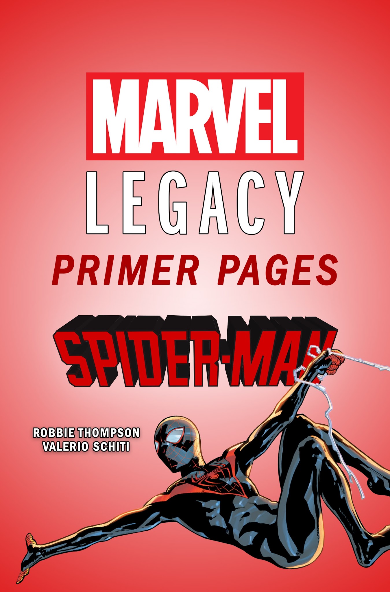 Read online Spider-Man (2016) comic -  Issue # _Marvel Legacy Primer Pages - 1