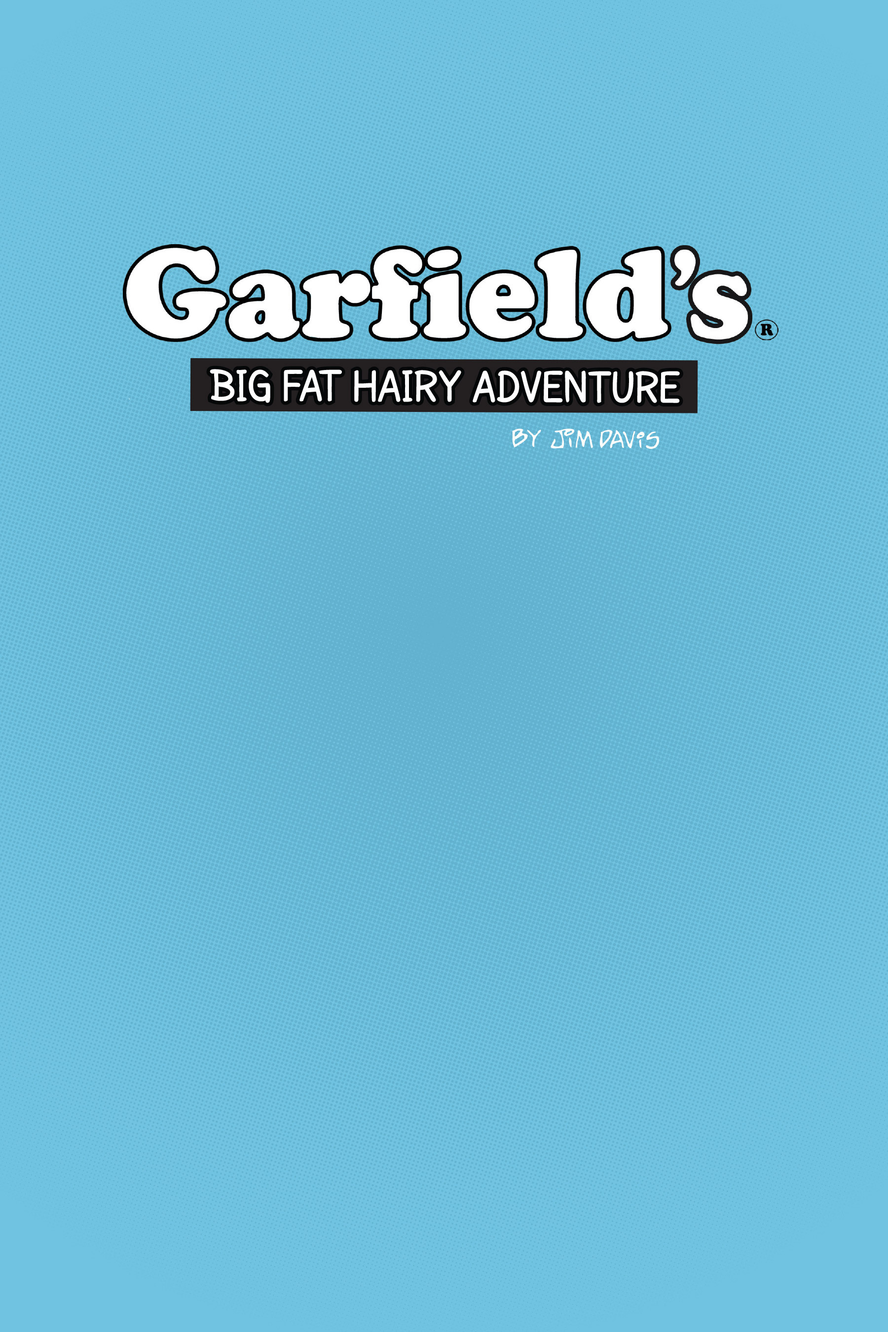 Read online Garfield’s Big Fat Hairy Adventure comic -  Issue #1 - 3