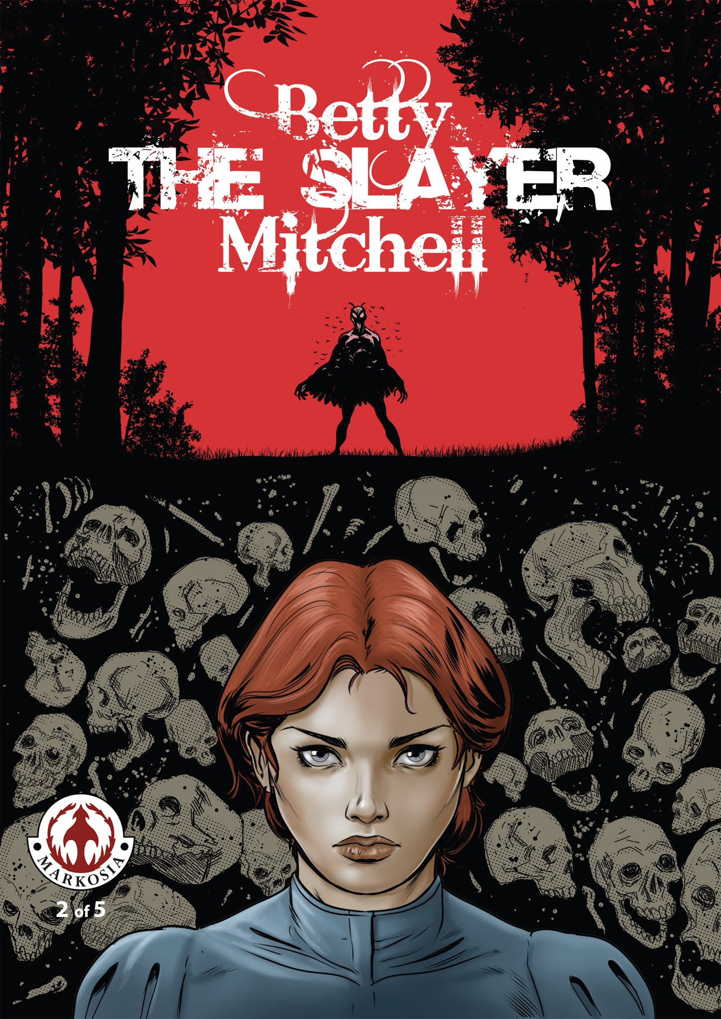 Read online Betty 'The Slayer' Mitchell comic -  Issue #2 - 1