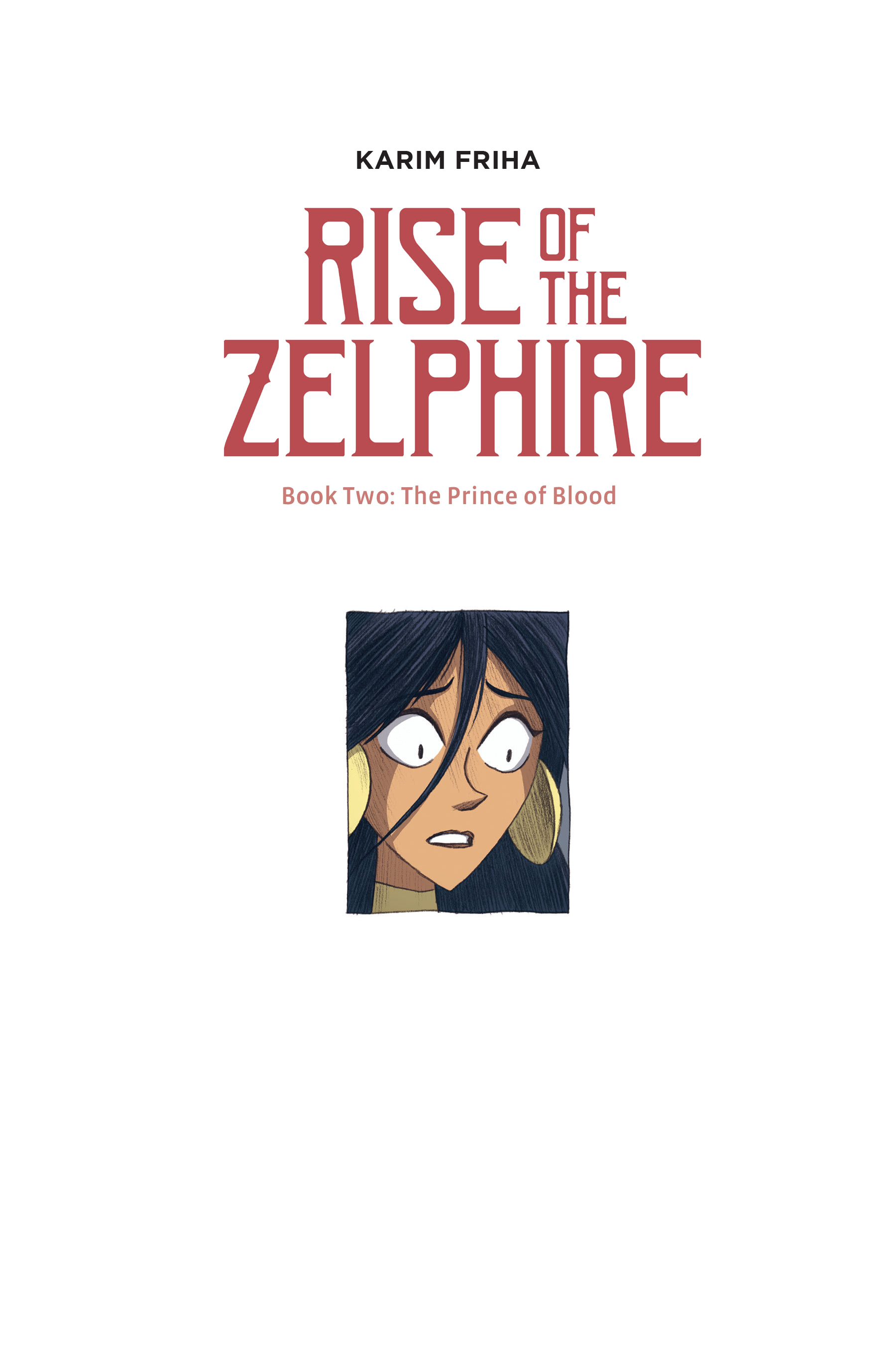 Read online The Rise of the Zelphire comic -  Issue # TPB 2 - 2