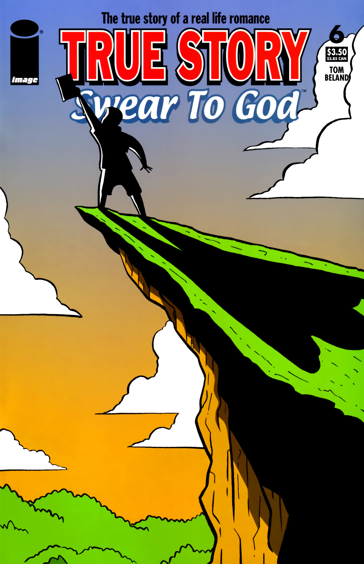 Read online True Story, Swear to God comic -  Issue #6 - 1