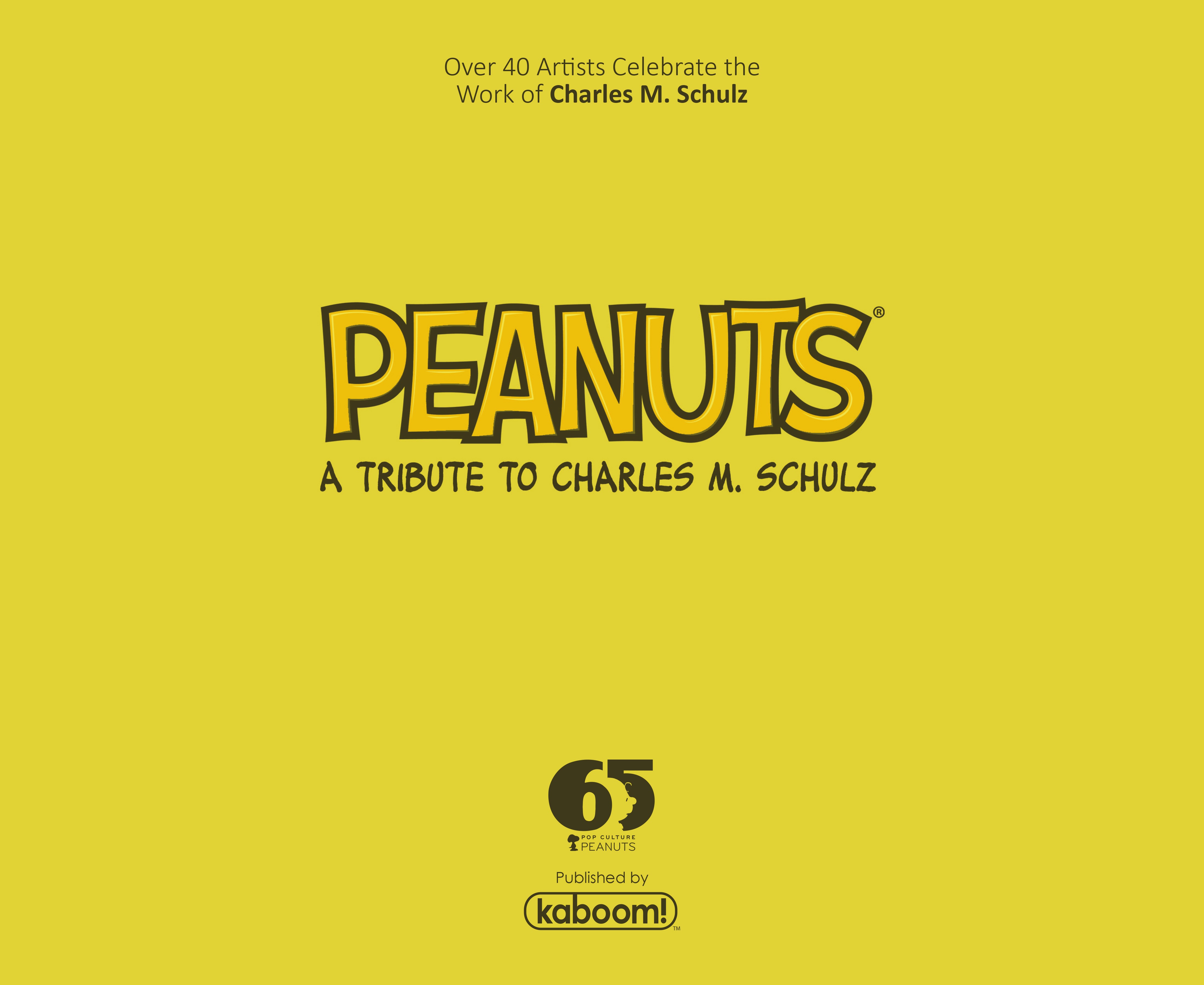 Read online Peanuts: A Tribute to Charles M. Schulz comic -  Issue # TPB (Part 1) - 5