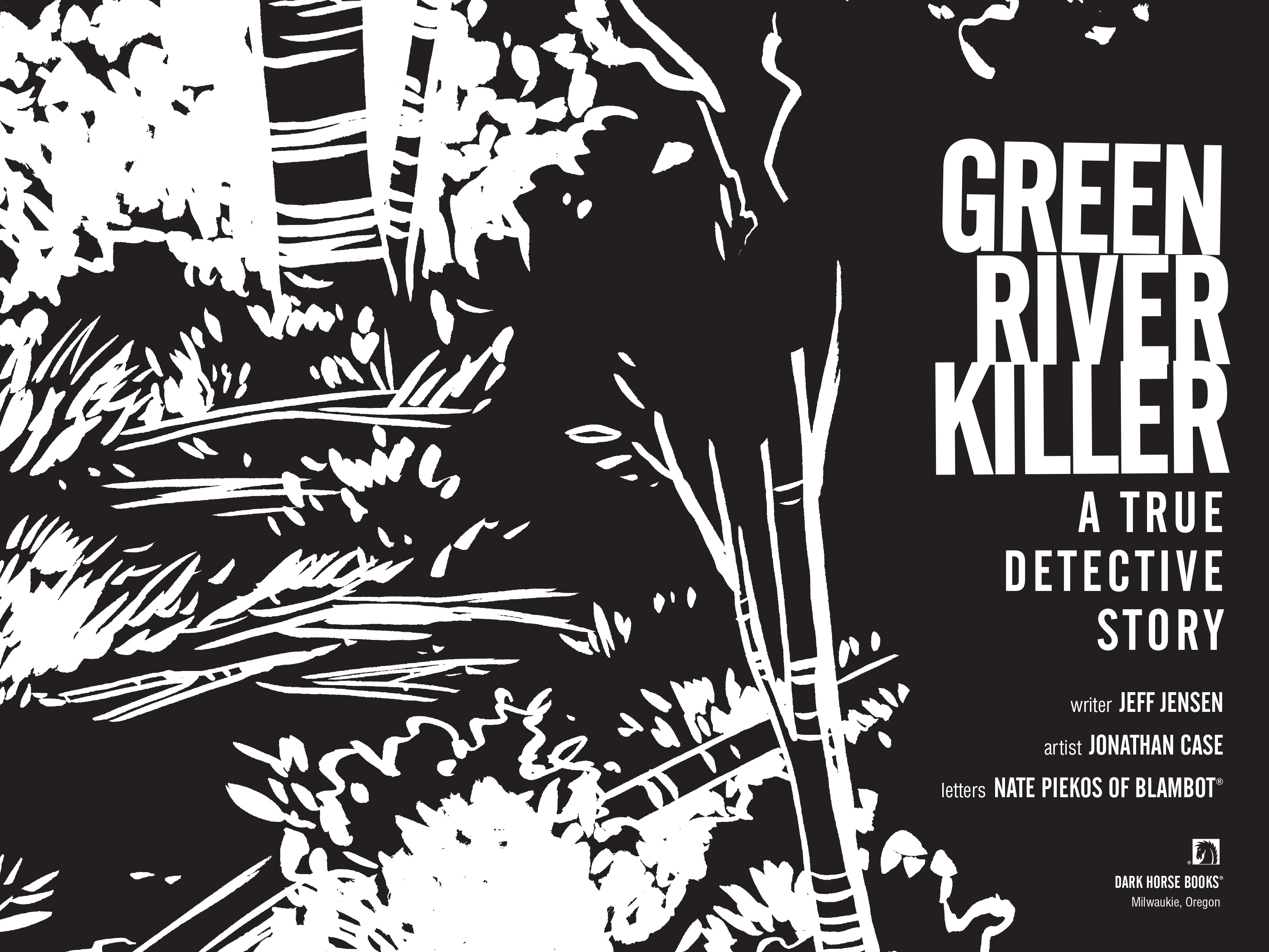 Read online Green River Killer: A True Detective Story comic -  Issue # TPB - 3