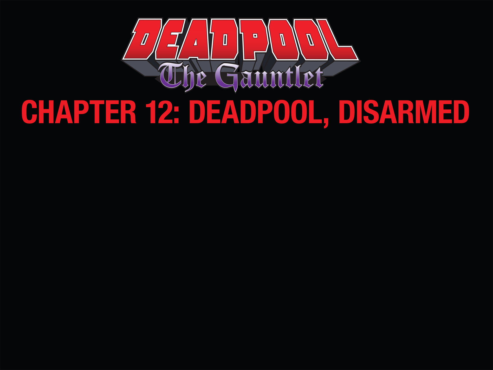 Read online Deadpool: The Gauntlet Infinite Comic comic -  Issue #12 - 13